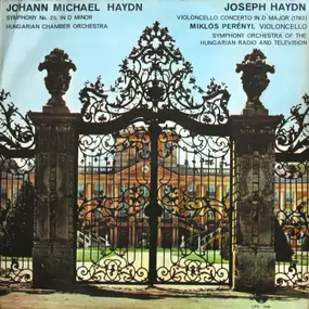 Michael Haydn - Symphony No. 20 In D Minor / Violoncello Concerto In D Major (1783)