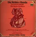 LP - Michael Haydn / Joseph Haydn - Die Brüder Haydn = Les Frères Haydn = The Haydn Brothers