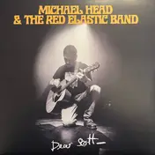 Michael Head & The Red Elastic Band - Dear Scott