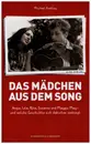 Book - Michael Heatley - Das Mädchen aus dem Song: Angie, Lola, Rita, Suzanne und Maggie May - und welche Geschichte sich dahinter verbirgt