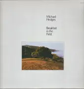 LP - Michael Hedges - Breakfast in the field