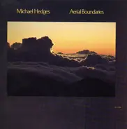 Michael Hedges - Aerial Boundaries