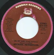 7inch Vinyl Single - Michael Henderson - Be My Girl (Long Version)/Time