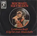 7inch Vinyl Single - Michael Heymann - Leidenschaft