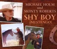 Michael Holm And Monty Robert - Shy Boy (Mestengo)