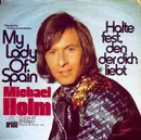 7inch Vinyl Single - Michael Holm - My Lady Of Spain