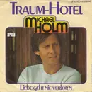 7inch Vinyl Single - Michael Holm - Traum-Hotel