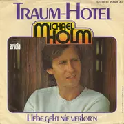 7inch Vinyl Single - Michael Holm - Traum-Hotel