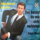 7inch Vinyl Single - Michael Holm Und Die Sunnies - Das Kannst Du Mir Nicht Verbieten
