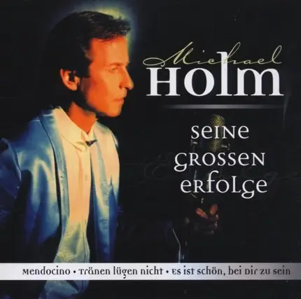 Michael Holm - Seine großen Erfolge