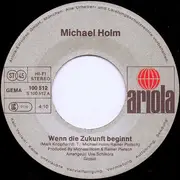 7inch Vinyl Single - Michael Holm - Wenn Die Zukunft Beginnt