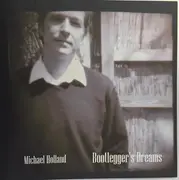 CD - Michael Holland - Bootlegger's Dream