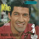 7inch Vinyl Single - Michael Holliday - Mike ( And The Other Fella)