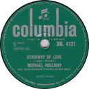 Schellack - Michael Holliday - Stairway Of Love / May I ?