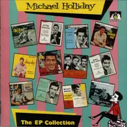 Michael Holliday - The EP Collection