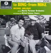 Michael Holliday - To Bing - From Mike