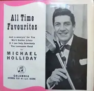 Michael Holliday With Norrie Paramor And His Orchestra - All Time Favourites