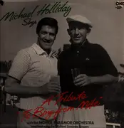 LP - Michael Holliday With Norrie Paramor And His Orchestra And Featuring Mike Sammes Singers - Sings A Tribute 'To Bing - From Mike'