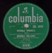 Michael Holliday - Wringle Wrangle / Four Walls