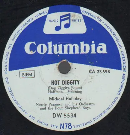 Michael Holliday - Hot Diggity / The Gal With The Yaller Shoes