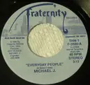 7inch Vinyl Single - Michael J. - Everyday People