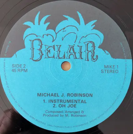 Michael J. Robinson - Got A Thing About You