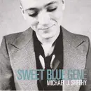 CD - Michael J. Sheehy - Sweet Blue Gene