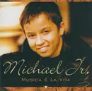 CD - Michael Junior - Musica É La Vita