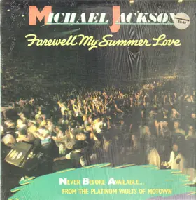 Michael Jackson - Farewell My Summer Love