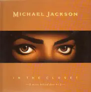 Michael Jackson Featuring Mystery Girl - In The Closet (Mixes Behind Door #1)