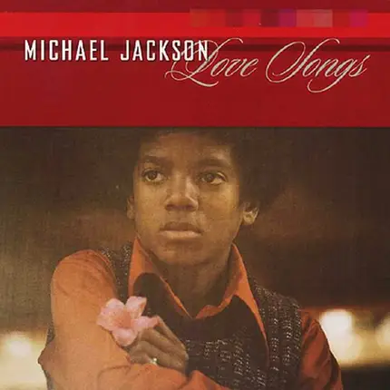 Michael Jackson - Love Songs