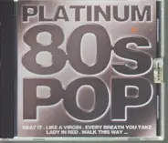 Michael Jackson / Madonna / a.o. - Platinum 80s Pop