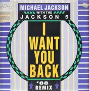 12inch Vinyl Single - Michael Jackson With The Jackson 5 - I Want You Back - '88 Remix