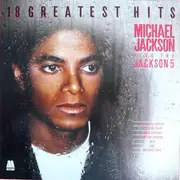 LP - Michael Jackson + The Jackson 5 - 18 Greatest Hits
