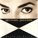 7inch Vinyl Single - Michael Jackson - Black Or White