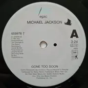 7inch Vinyl Single - Michael Jackson - Gone Too Soon - Solid Centre