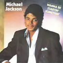 7inch Vinyl Single - Michael Jackson - Wanna Be Startin' Somethin'