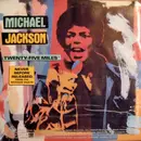 7inch Vinyl Single - Michael Jackson - Twenty Five Miles