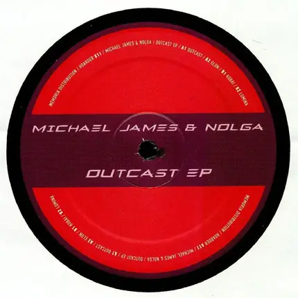 Michael James & Nolga - Outcast EP