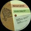 12inch Vinyl Single - Michael James - Infinite State