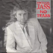 Michael Jass - No Tears