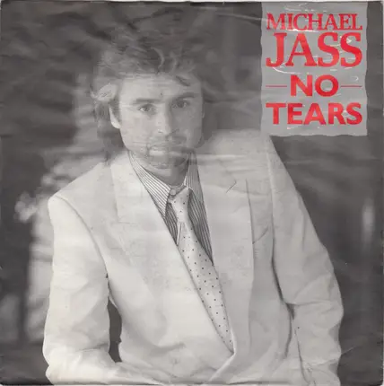 Michael Jass - No Tears