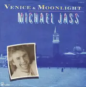 7inch Vinyl Single - Michael Jass - Venice & Moonlight