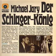 Michael Jary - Der Schlagerkönig