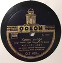 Schellack - Michael Jary Mit Seinem Kammer-Tanzorchester , Rudi Schuricke - Komm' Zurück! / Melodia