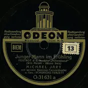 Michael Jary Mit Seinem Kammer-Tanzorchester - Junger Mann Im Frühling / Kleine Puppenfee