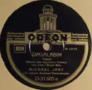 Schellack - Michael Jary Mit Seinem Kammer-Tanzorchester - Simsalabim / Kukuruz