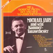 Michael Jary Mit Seinem Kammer-Tanzorchester