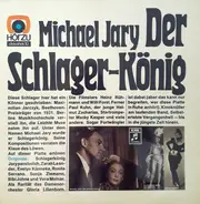 Michael Jary - Michael Jary - Der Schlagerkönig