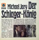 LP - Michael Jary - Michael Jary - Der Schlagerkönig